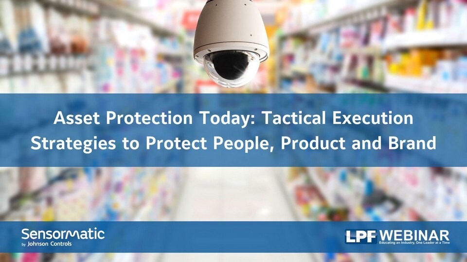 video surveillance camera in retail store aisle with overlaid text asset protection today tactical execution strategies to protect people product and brand