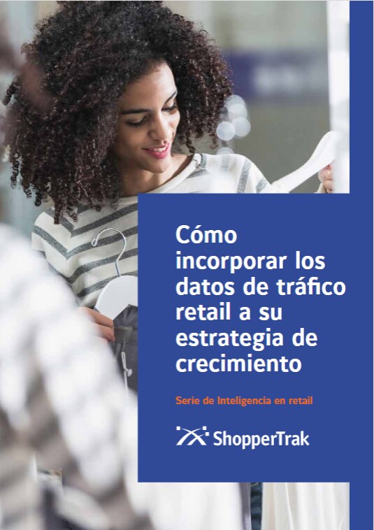 Cómo incorporar los datos de tráfico retail a su estrategia de crecimiento